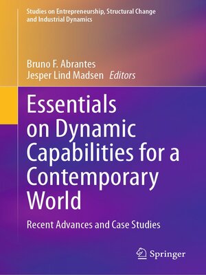 cover image of Essentials on Dynamic Capabilities for a Contemporary World
